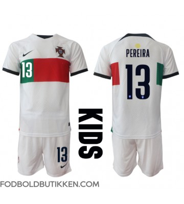 Portugal Danilo Pereira #13 Udebanetrøje Børn VM 2022 Kortærmet (+ Korte bukser)